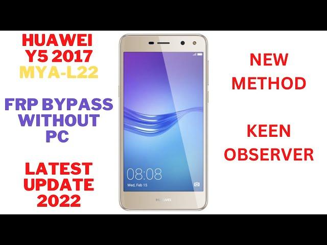 Huawei y5 2017 (MYA L22) FRP Bypass without PC Latest mehod