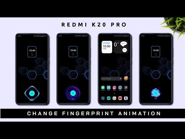 [Download] Change Redmi K20 Pro Fingerprint Animation | Fingerprint Animation | Redmi K20 Pro