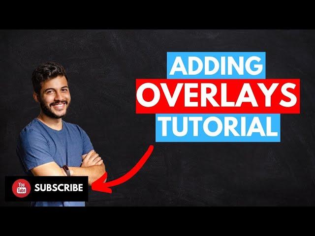 How To Make Free Live Stream Overlays