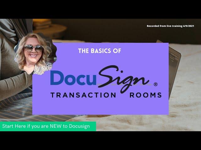 Docusign | Training | Your First Transaction | Keller Williams | Command | Opportunity