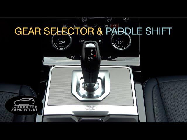 How to use the Land Rover Gear Selector and Paddle Shift - Dial & Stick