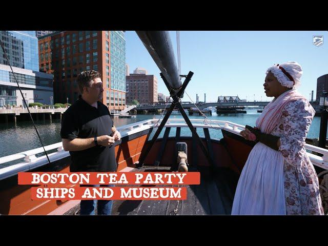 The Boston Tea Party: Touring Revolutionary War Boston