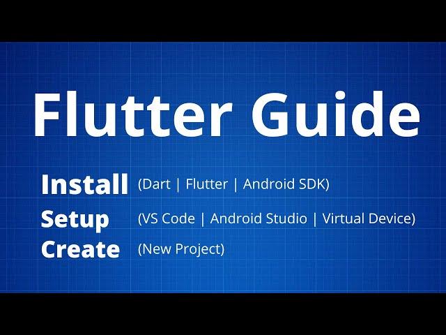 Flutter - How To Install Setup and Configure Flutter Environment