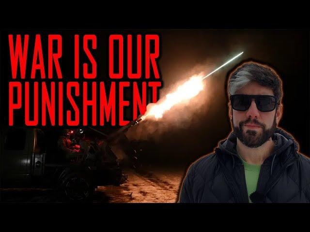 This War is Our Punishment