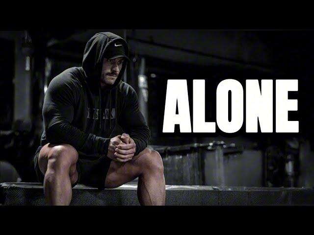 ALONE - GYM MOTIVATION 