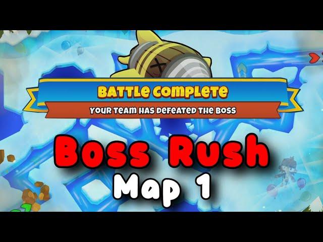 Boss Rush | Map 1| 120 Boss Pops |  | BTD6 Boss Tutorial