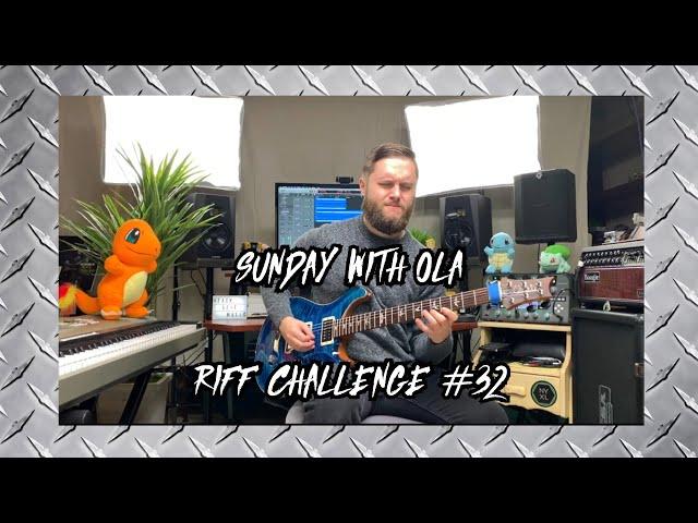 Sunday with Ola Riff Challenge #32 || Zack Seif