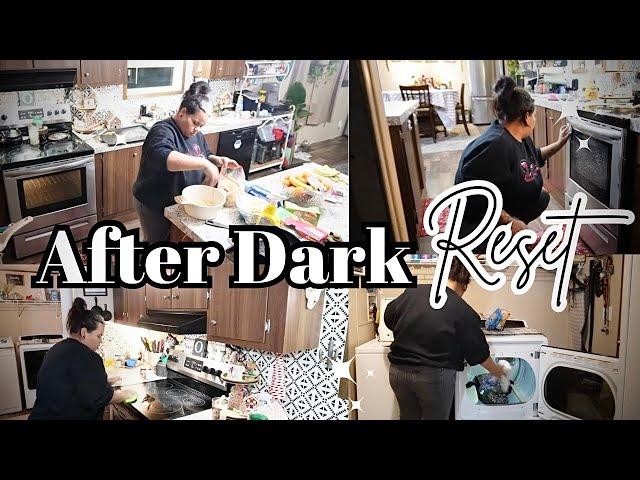 After Dark Reset | Nightly Cleaning  #afterdarkcleaning