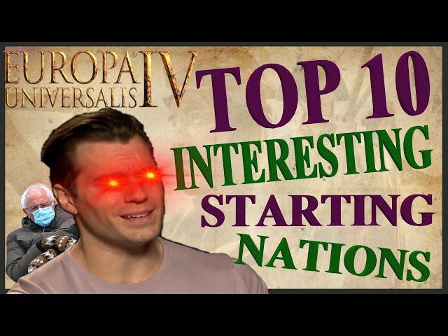 The Most Interesting Starting Nations In EU4