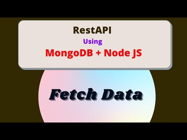 How to fetch data from MongoDB using Node JS and Express JS