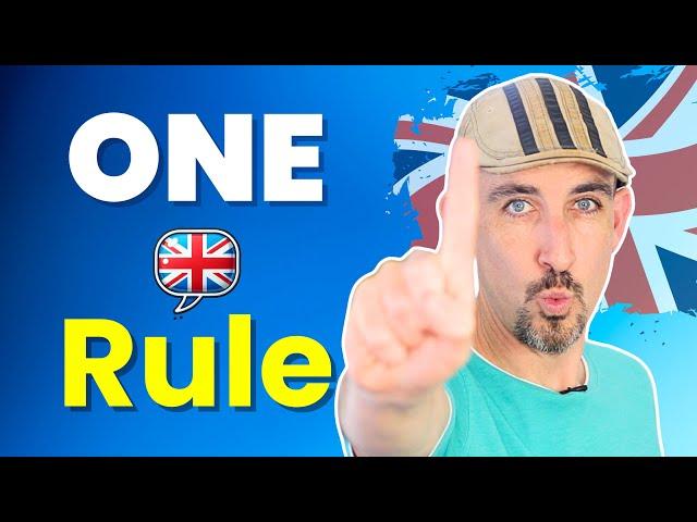 Follow THIS rule to Speak English Fluently (with a British Accent!) 