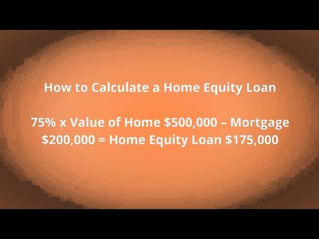 How to Calculate Home Equity Loan BC