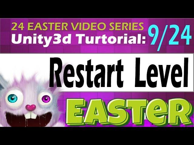 Unity3D Tutorial Restart Level