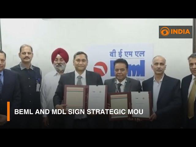 BEML and MDL sign strategic MoU | DD India