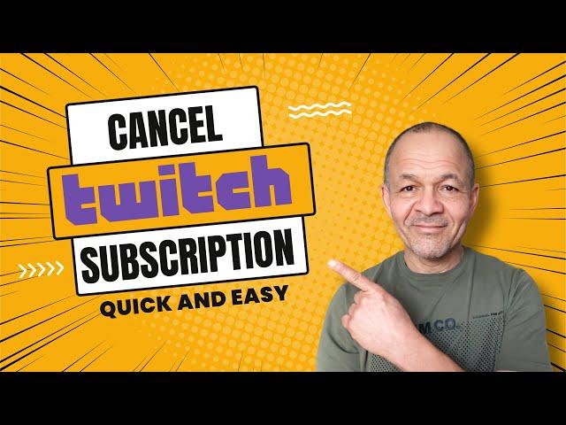 How to Cancel Subscription on Twitch - Quick & Easy