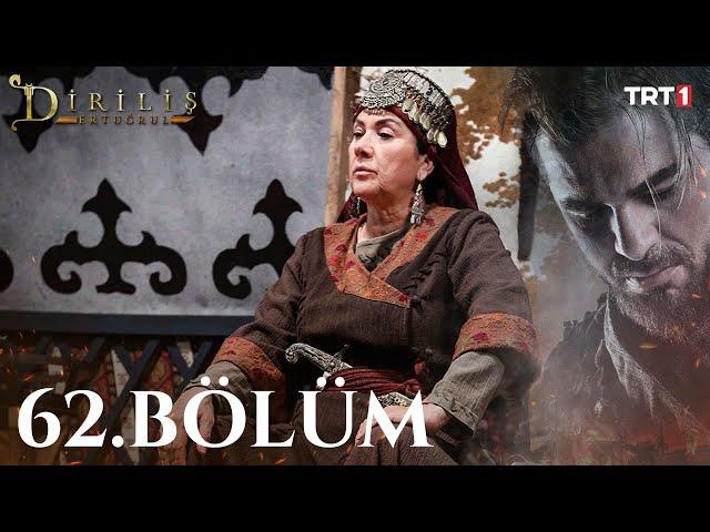 Diriliş Ertuğrul 62. Bölüm