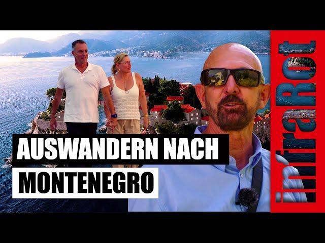 Raus aus Deutschland - Auswandern nach Montenegro