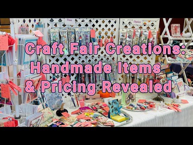 Craft Fair Creations (2024) Part 1: Handmade Items, Pricing & DIY Inspiration