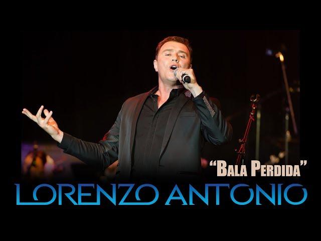 Lorenzo Antonio - "Bala Perdida" (en vivo)