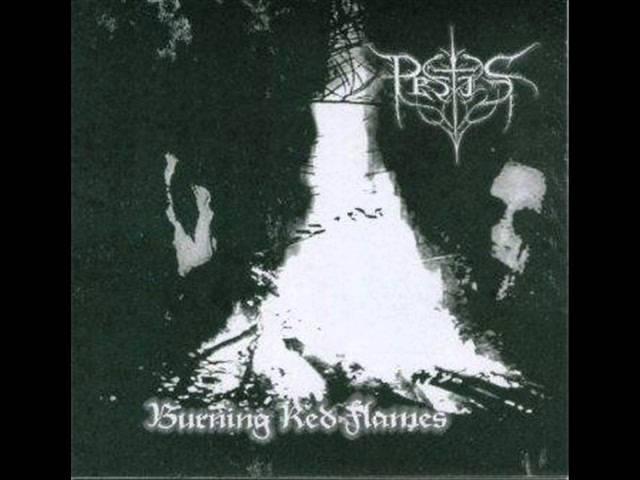 Pestis - Burning Red Flames (Demo)