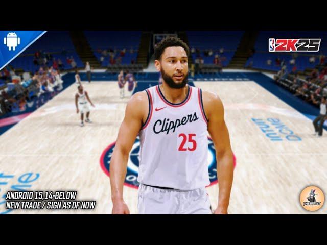 NBA 2K20 - 2K25 Updated Roster | Trade/Sign Update | Gameplay | Ben Simmons To Clippers