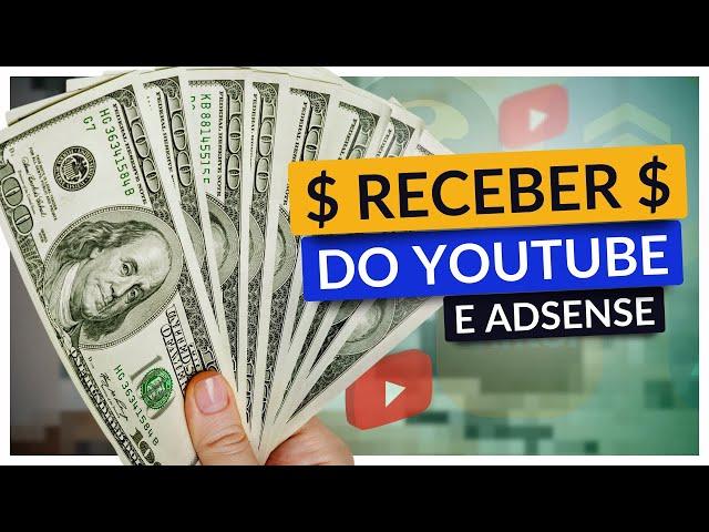 Como receber pagamento do Youtube em 2024? Qual o melhor banco para receber dinheiro do Adsense?