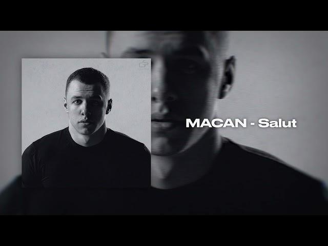 MACAN - Salut