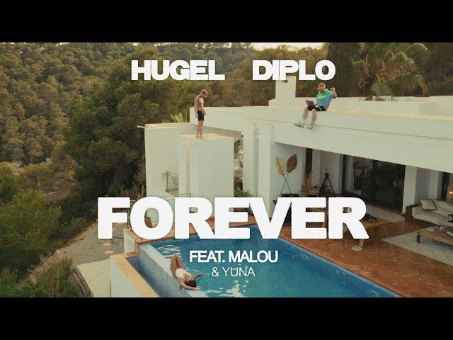 HUGEL, Diplo - Forever (feat. Malou & Yuna) (Official Visualizer)