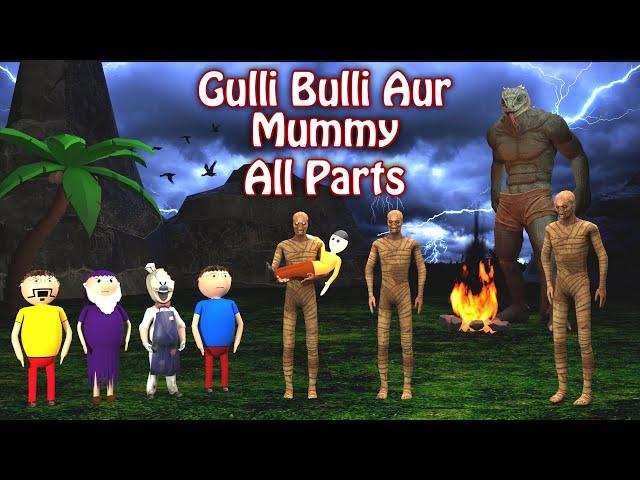 Gulli Bulli Aur Mummy All Parts  Gulli Bulli  Cartoon  Horror Story  Mummy Cartoon