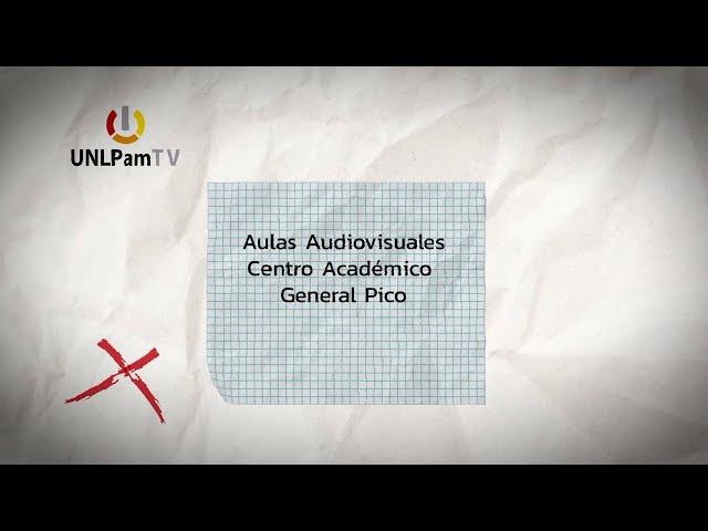 UNLPam TV 2025 Programa 5 - Aulas Audiovisuales