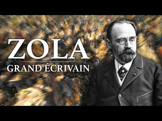 Émile Zola - Grand Ecrivain (1840-1902)