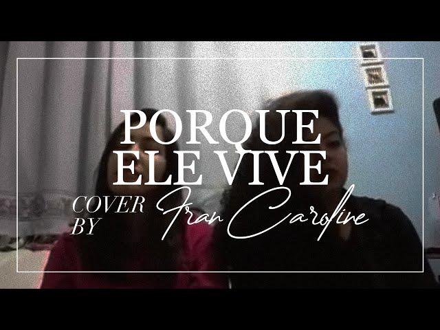 Fran Caroline e Jennifer Rocha - Porque Ele Vive/Sou Livre (cover)