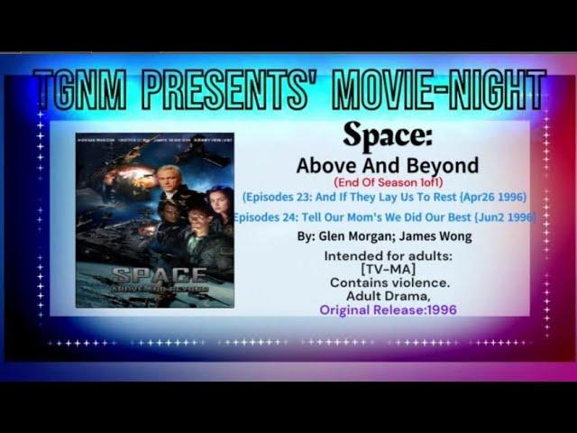 [MN-13] [TV] (1996) Space Above And Beyond [E23+24] [HD] (AI Remastered Wide-Screen)