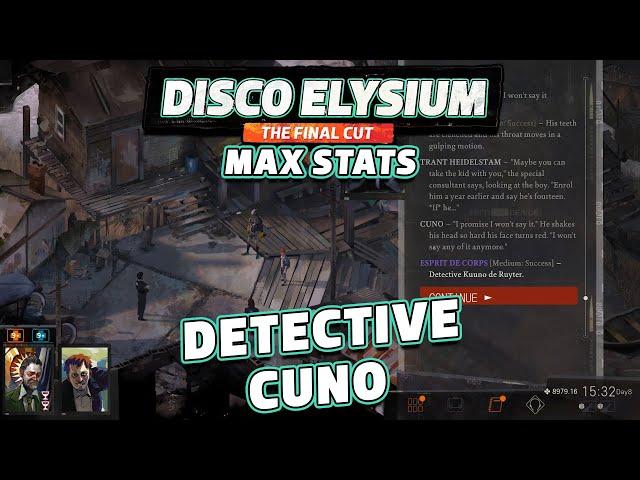 Disco Elysium  - Detective Cuno - Max Stats