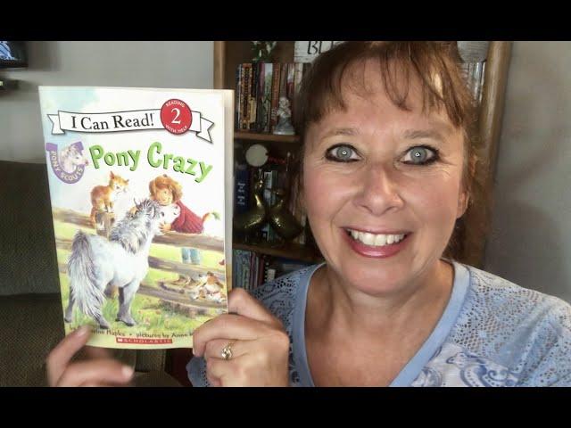 Pony Crazy  (read aloud)