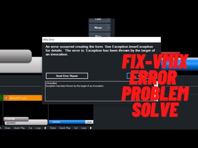 Fix vMix error Problem solve unhandledException has been thrown by the target of an invocation.