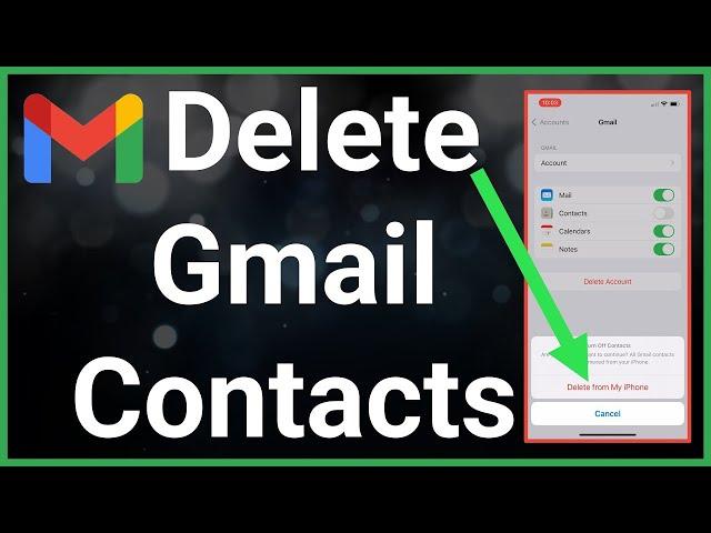 How To Remove Gmail Contacts From iPhone