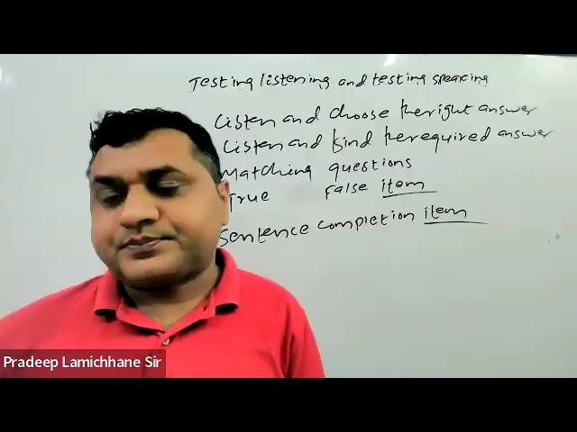 TSC 2nd Paper English :Activities For Testing Listening & Speaking : Pradip Sir. Call us: 9745666611