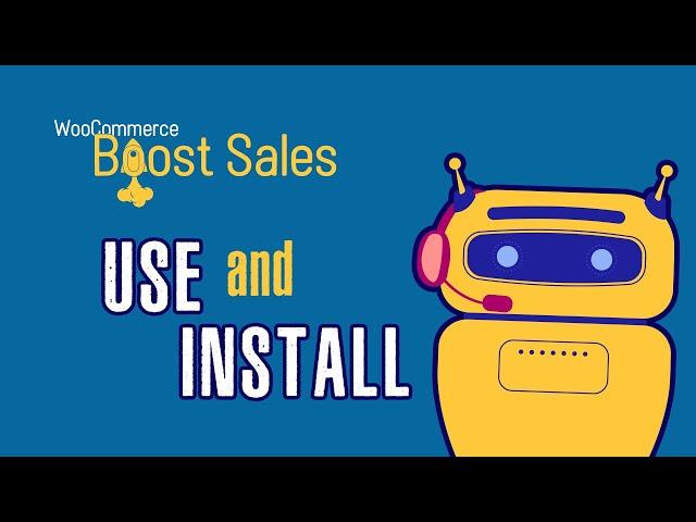 WooCommerce Boost Sales - Install and Use