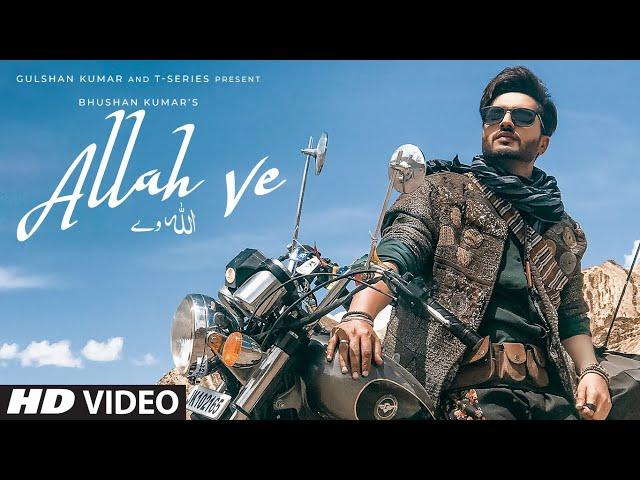 ALLAH VE (Official Video) | Jassie Gill | Alankrita S |Sunny Vik, Raj | Bhushan Kumar |New Song 2019