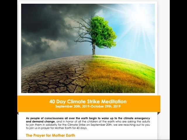 Climate Change meditation 40 days - 11m - together we can make a difference  - Sat Purkh Gaia Shabad