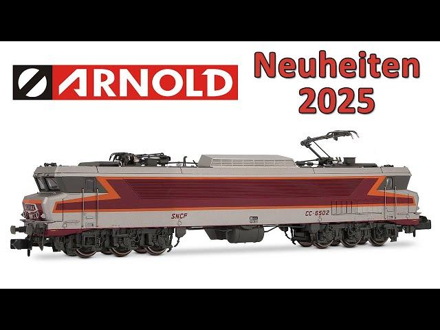 Arnold Modellbahn Neuheiten 2025 | Spur N und TT