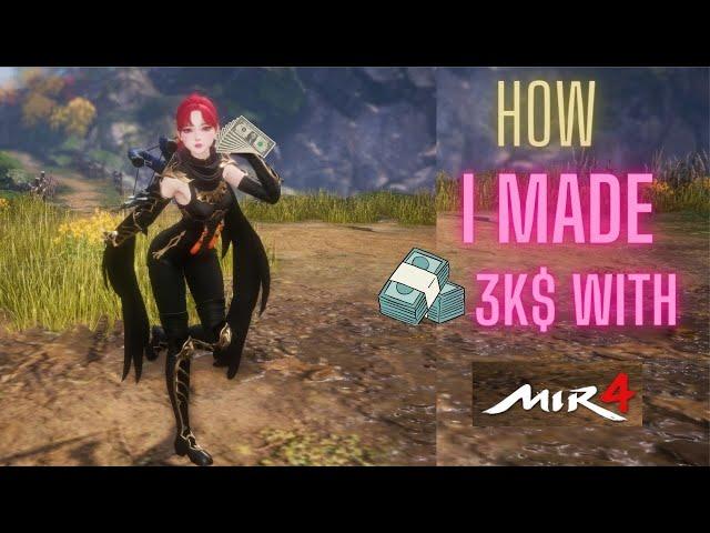 How To Make Money With Mir4.