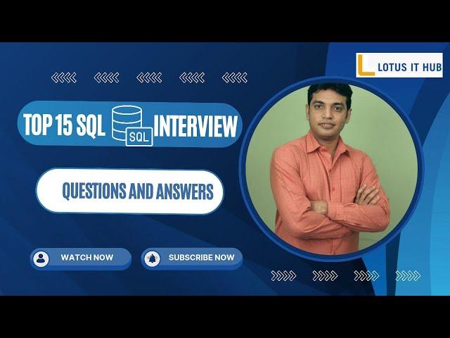 Top 15 SQL interview Questions and Answers | Frequently asked SQL interview questions || Learn SQL