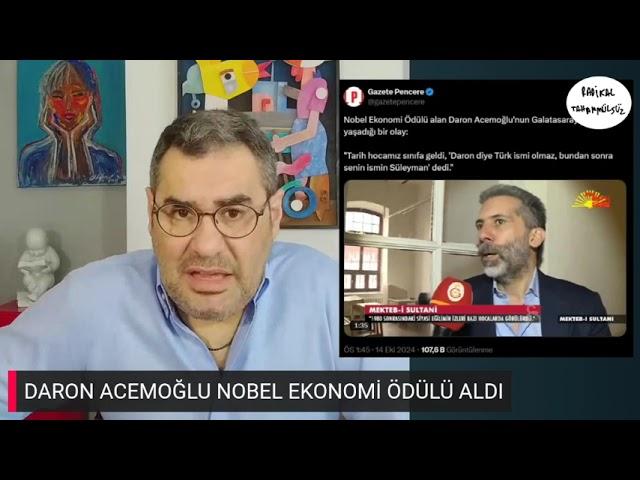 Daron Acemoğlu'nu bir de buradan dinleyin