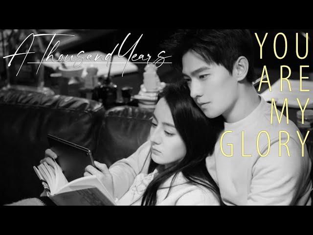 You Are My Glory FMV 你是我的荣耀 ► A Thousand Years | Qiao Jingjing  Yu Tu | Dilraba & Yang Yang