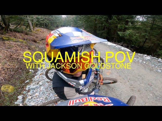 POV: YOU ARE RIDING WITH JACKSON GOLDSTONE IN SQUAMISH | Finn Iles