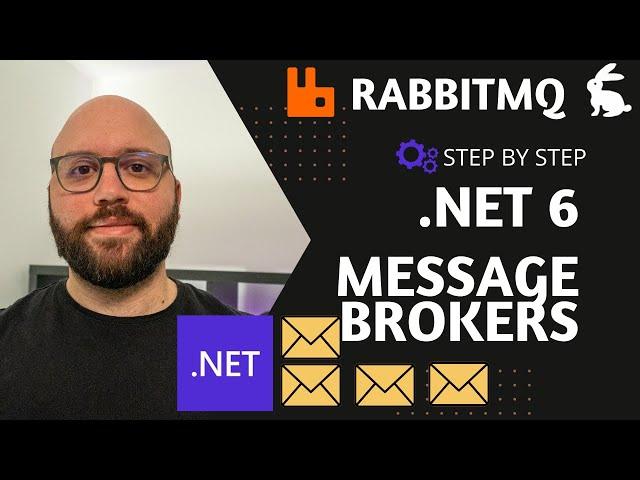 .NET 6 - Message Broker with RabbitMQ 