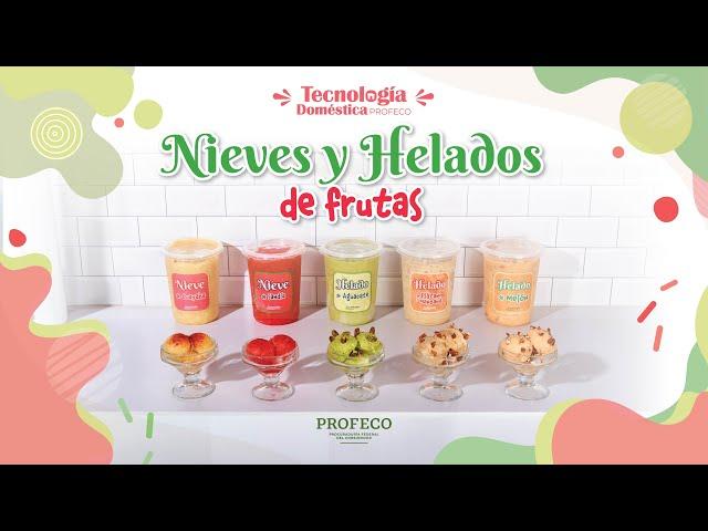 Helados y Nieves de fruta de temporada | Tecnología Doméstica