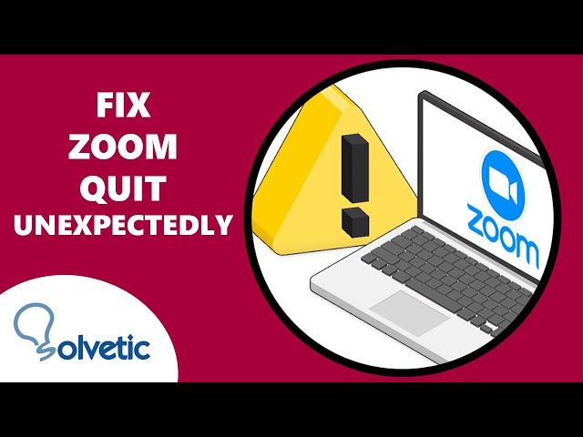 Zoom Quit Unexpectedly Windows 11 FIX